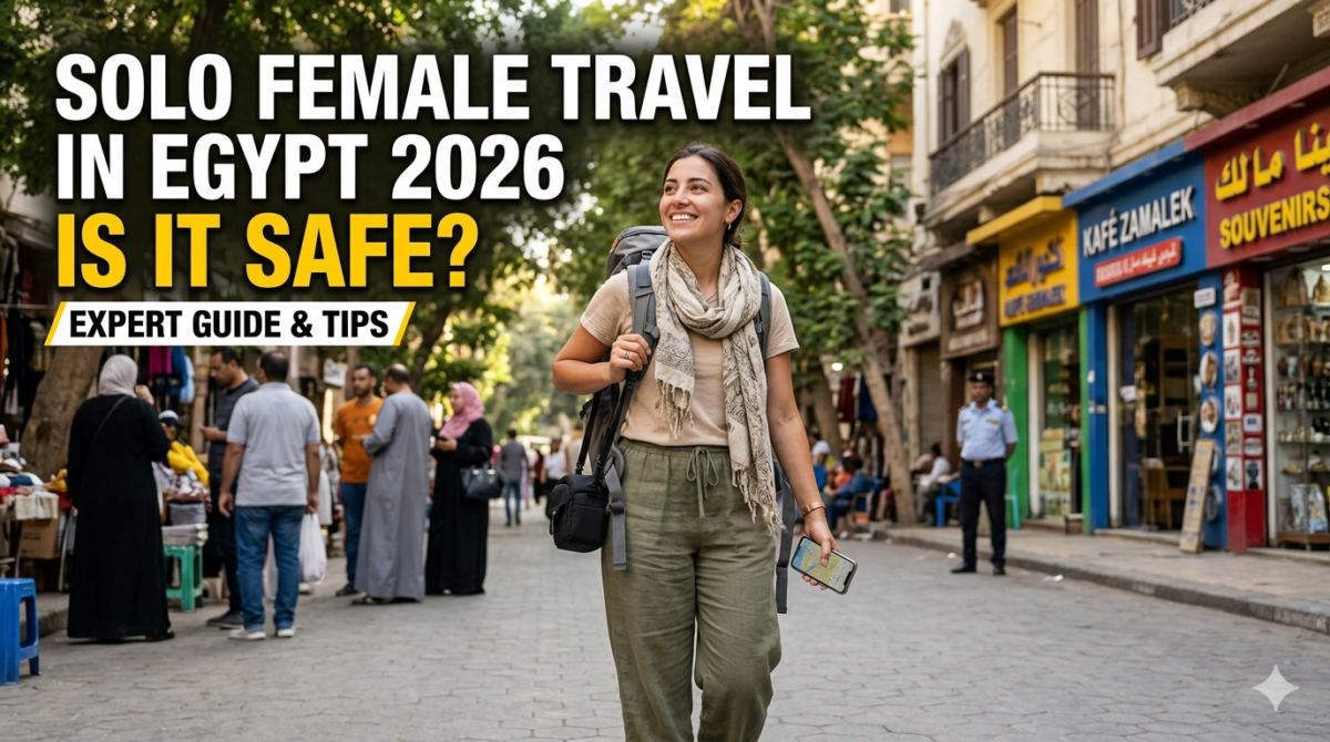 Solo Female Travel in Egypt