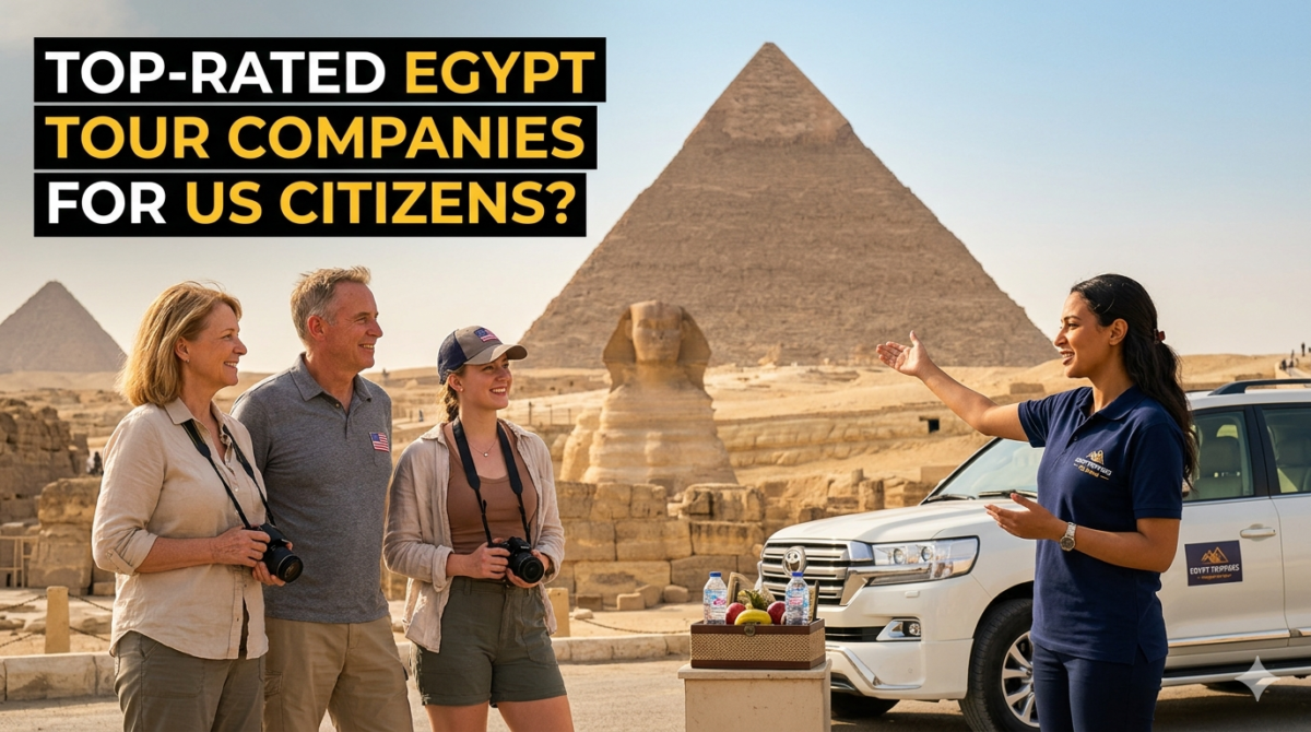 Top-rated Egypt tour companies for US citizens